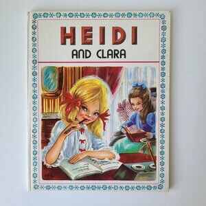 Book Heidi and Clara Spyri Vintage Kids Picture HC 70s? Hemma Pub no date